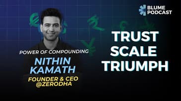 S2 E3. Trust, Scale, Triumph: Nithin Kamath's Zerodha Unveiled #BlumePodcast