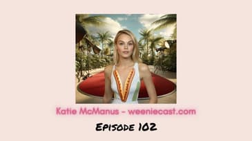 Build Trust with ideal clients and create superfans! (Weeniecast episode 102)