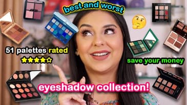 My ENTIRE Eyeshadow Palette Collection - BEST & WORST! | Aanam C