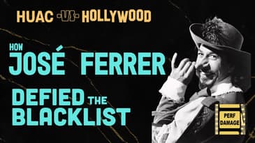 HUAC vs Hollywood: How José Ferrer Defied the Blacklist