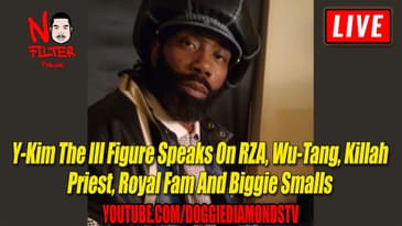 Y-Kim The Ill Figure Speaks On RZA, Wu-Tang, Killah Priest, Royal Fam And Biggie Smalls