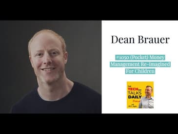 1050: (Pocket) Money Management Re-imagined For Children