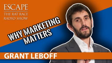Grant Leboff  - Why Marketing  Matters