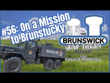 #56: On a Mission to Brunstucky