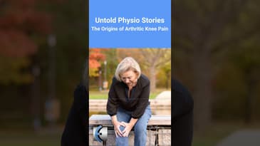 Untold Physio Stories Podcast - The Origins of Arthrtic Knee Pain