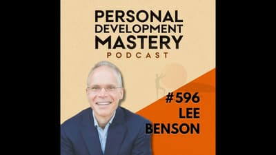 The Success Trap That Leaves You Drained Instead of Fulfilled, with Lee Benson | #596