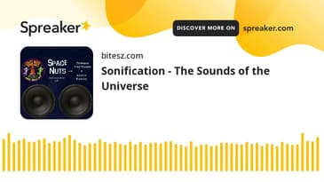 Sonification - The Sounds of the Universe | Space Nuts Episode 308 | Podcast