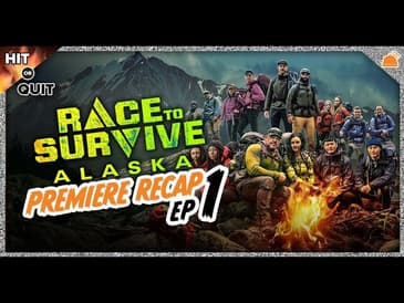 Hit or Quit | Race to Survive: Alaska Premiere Recap