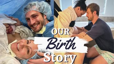 Our Birth Story