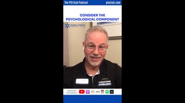 Consider The Psychological Component