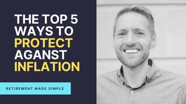 The Top 5 Ways to Protect Against Inflation