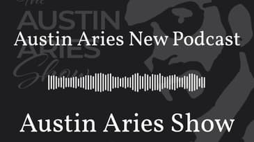 Austin Aries New Podcast | Austin Aries Show