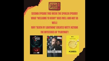 Thanksgiving Special: The Spoiler Episode for 'Welcome to Derry,' 'Death by Lightning,' and 'Plur...