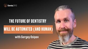 The Human - AI Partnership Every Dental Leader Needs