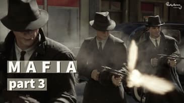 MAFIA Playthrough - Part 3