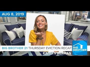 Big Brother 21 Thursday Night Aug 8 Eviction Recap | Kaitlyn Herman #BB21