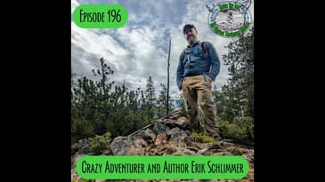 Episode 196 - Adventurer and Author Erik Schlimmer