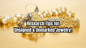 How to Research and Identify Unmarked or Unsigned Jewelry