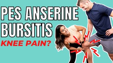 Pes Anserine Bursitis | Causes & Treatments