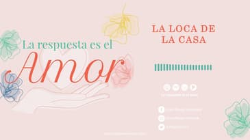 La respuesta es el amor - La loca de la casa T1 Ep. 04