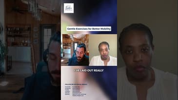 What gentle exercises have you found most helpful for improving your mobility?