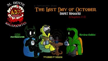ADR Episode 544: The Last Day of October - Short Hoggers Chapters 1-5