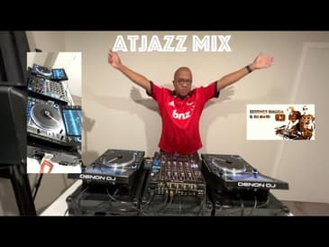 ATJAZZ Appreciation Mix Prt 2 - Soulful House