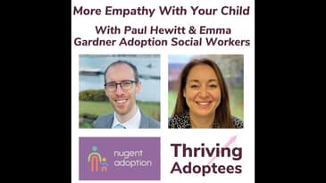 More Empathy With Your Child Paul Hewitt & Emma Gardner Adoption Social Workers