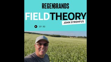 #90 - John Strohfus @ Field Theory - Why We Need More Demand For “Conventional Regenerative”
