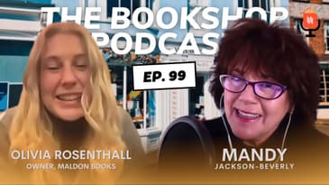 Olivia Rosenthall - Maldon Books, Essex | Episode 99 | The Bookshop Podcast