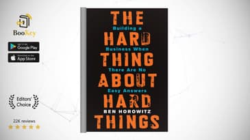 The Hard Thing About Hard Things   Book Summary By Ben Horowitz  Building a Business When There Are