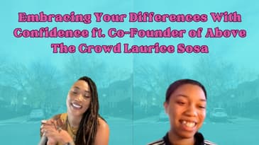 Tall and Proud: Embracing Your Differences With Confidence ft. Co-Founder of Above The Crowd Laurice