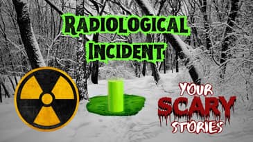 Radiological Incident | Fallout inspired true scary story