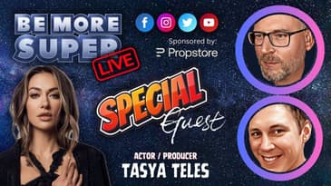 Be More Super Live - Special guest Tasya Teles