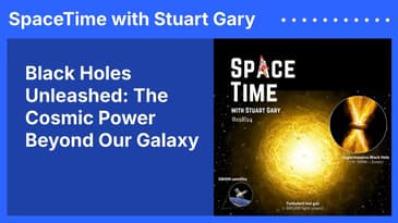Black Holes Unleashed: The Cosmic Power Beyond Our Galaxy