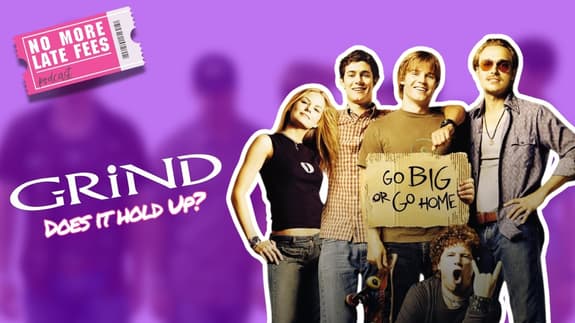 Grind (2003) Rewatch: Does It Still Shred?
