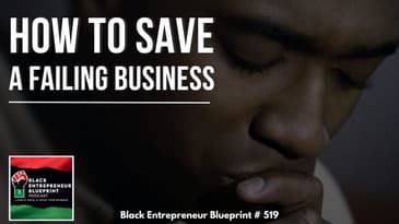 How To Save A Failing Business - 4 Tips