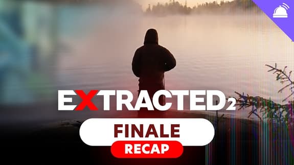 Extracted Season 2 Finale Recap
