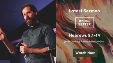 Hebrews 9:1-14 -- Jesus Sets Us Free To Serve God
