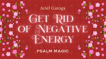 Psalm 29: Get Rid of Negative Spiritual Energy