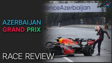 Azerbaijan GP Race Review: F1 2021 | Baku Delivers 'Magic' For F1!