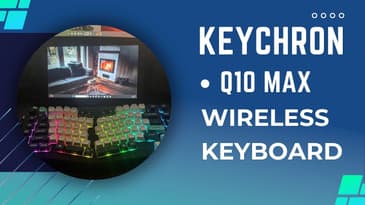 "Listen to the Clicks: Keychron Q10 Max - Experience the Symphony of Wireless Mechanical Typing!"