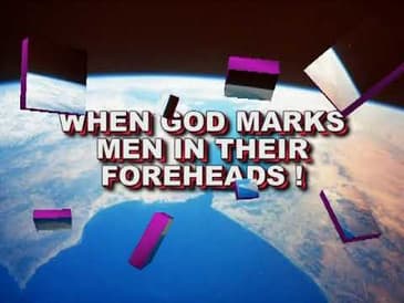 When God Marks Men In Their Foreheads! (Revelation 7:1-3)