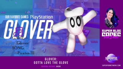 A Surprising PlayStation Purchase: The Tale of Glover