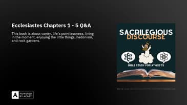 Ecclesiastes Chapters 1 - 5 Q&A