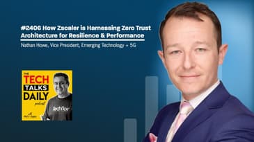 2406: Zscaler - Harnessing Zero Trust Architecture for Resilience & Performance