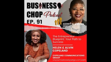 Business Chop Helen & Alvin Copeland soundbite