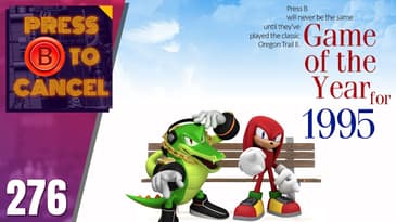 Game of the Year: 1995 | Press B Podcast Ep: 276