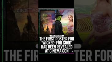 You Will Be Changed……for good : The First ‘Wicked: For Good’ Poster Unveiled at CinemaCon!