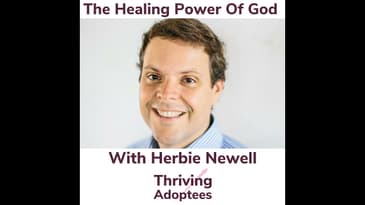 The Healing Power Of God With Herbie Newell